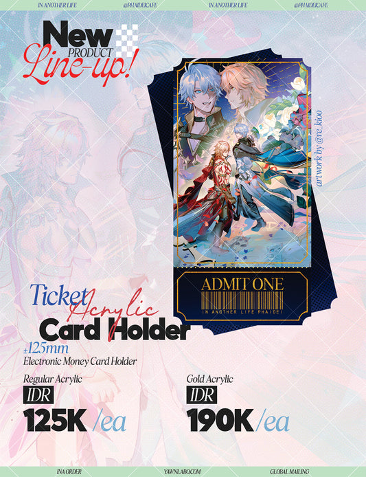 [NEW ARRIVAL] Ticket Acrylic Card Holder